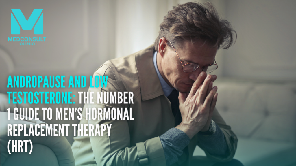 The Challenges and Difficulties of Andropause and Low Testosterone: The Number 1 Guide to Men’s Hormonal Replacement Therapy (HRT) 1 Website Article Feature Images