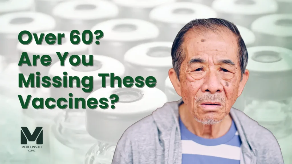 Over 60? Are You Missing These Vaccines?