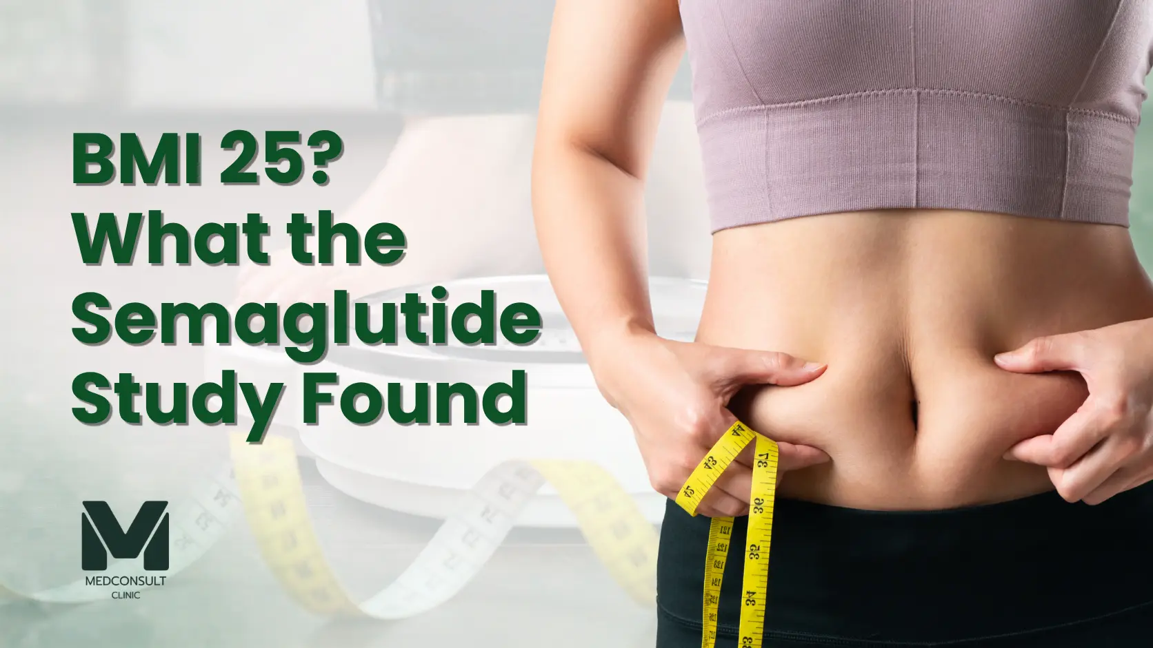 BMI 25? What the Semaglutide Study Found