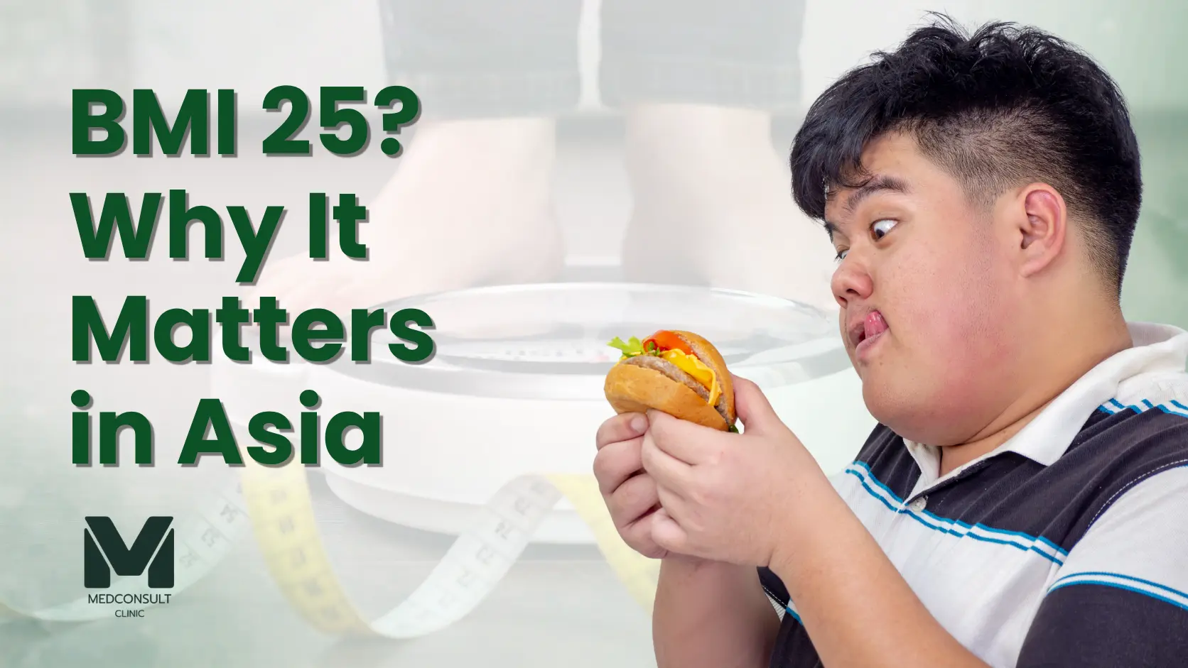 BMI 25? Why It Matters in Asia