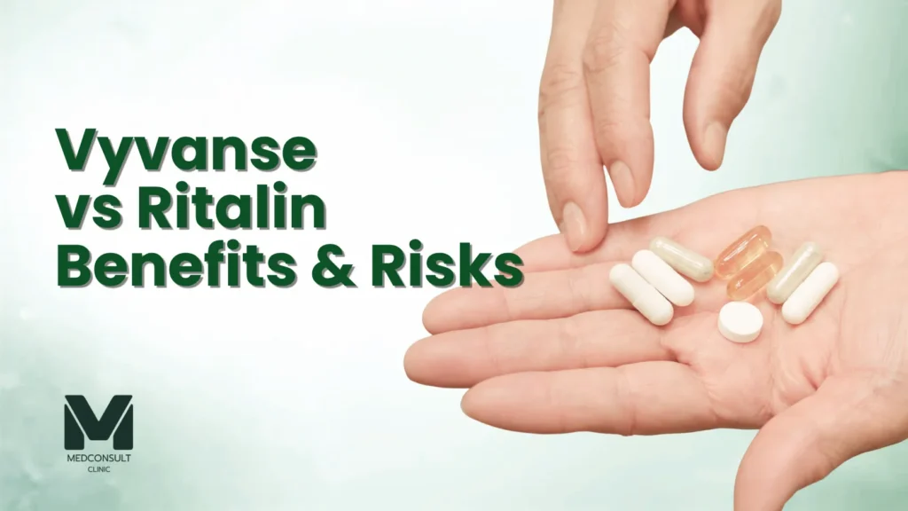 Vyvanse vs Ritalin: The Ultimate Guide to Understanding the Key Benefits and Risks of these 2 medications 2 Vyvanse vs ritalin benefits & risks